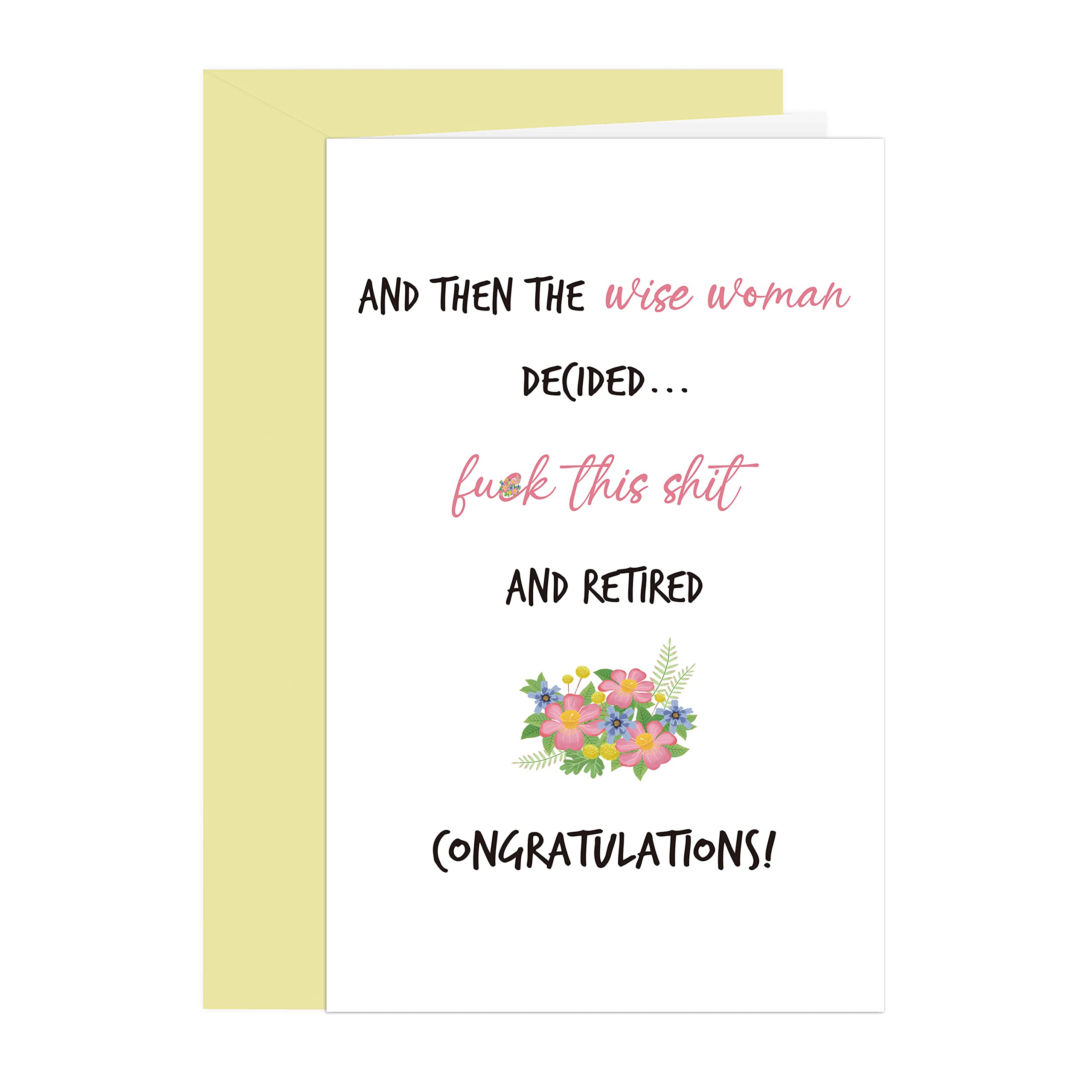 ComtingFunny Retirement Card for Woman, Hilarious Retire Card for Colleague Leaving Work, Rude Congratulation friend Retirement Card, The Wise Woman Retired