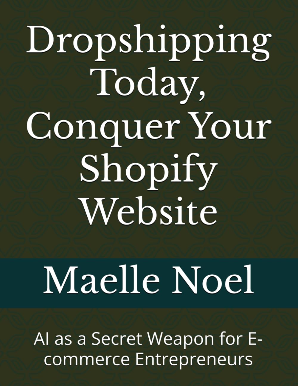 Dropshipping Today, Conquer Your Shopify Website: AI as a Secret Weapon for E-commerce Entrepreneurs