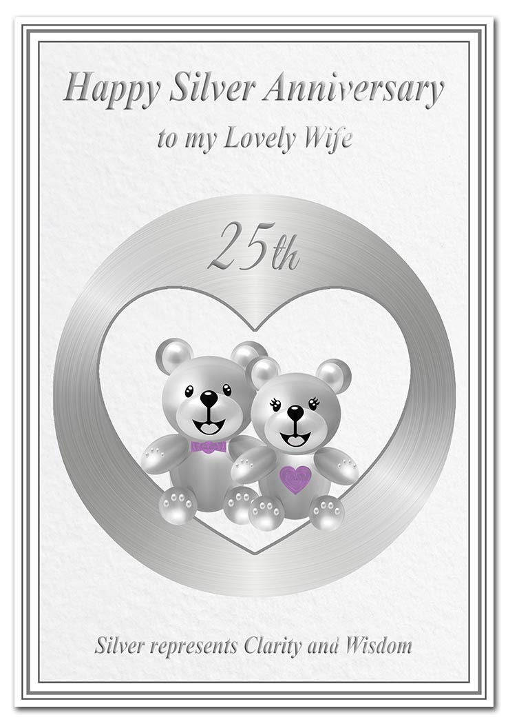 Silver Wedding Anniversary cards 25th Year 25 Twenty-Five Happy Milestone (Lovely Wife card - Cute Teddy Bears)