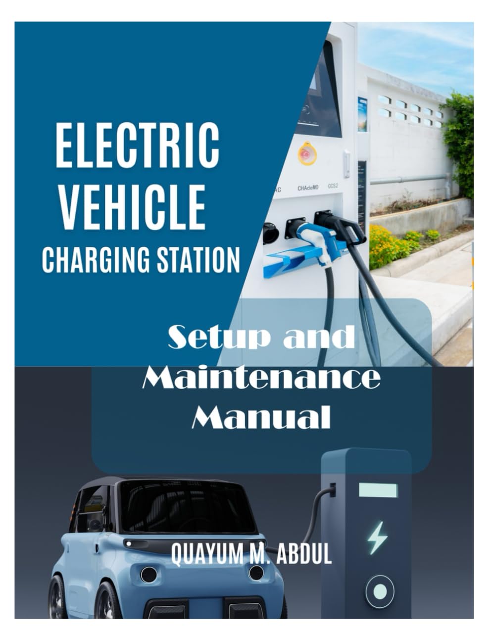 EV Charging Station Setup and Maintenance Manual