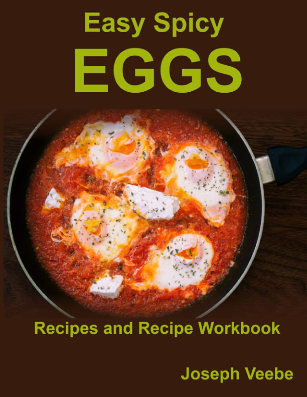 Easy Spicy Eggs - Recipes and Recipe Workbook