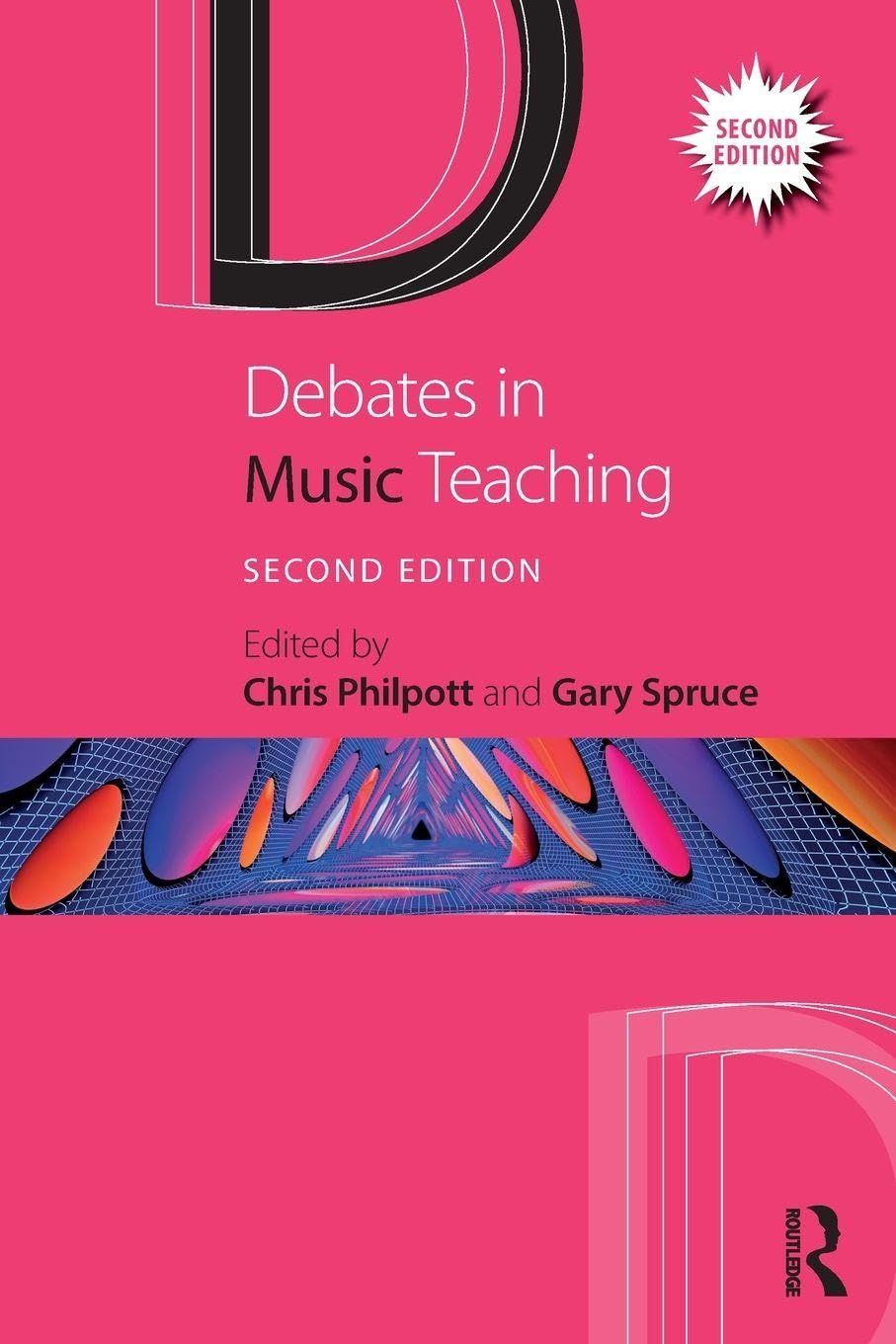 Debates in Music Teaching (Debates in Subject Teaching)