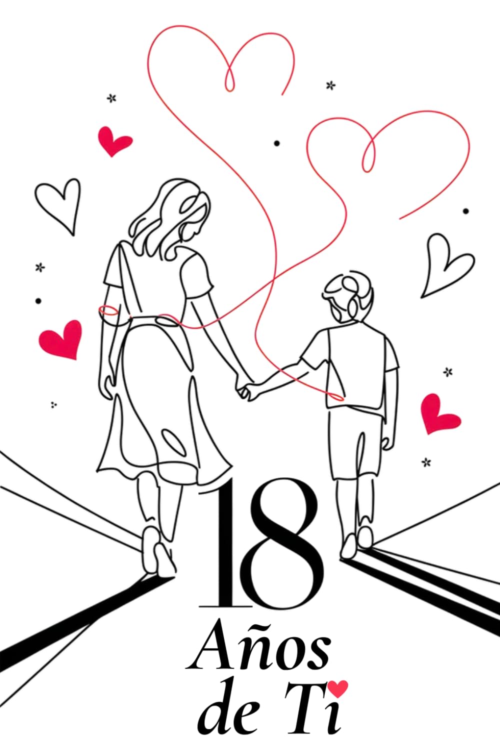 18 Años de Ti: Libro de regalo para los 18 años, con diario guiado y recuerdos para atesorar para siempre.