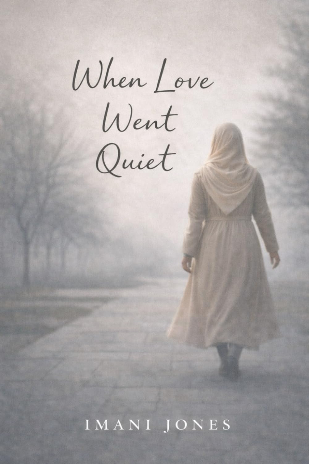 When Love Went Quiet