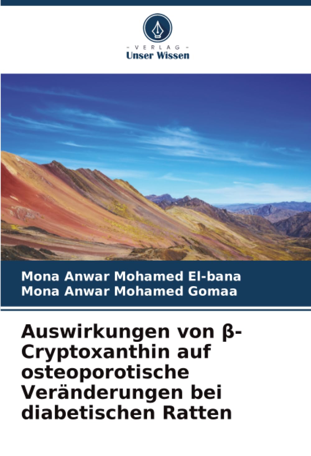 Auswirkungen von β-Cryptoxanthin auf osteoporotische Veränderungen bei diabetischen Ratten