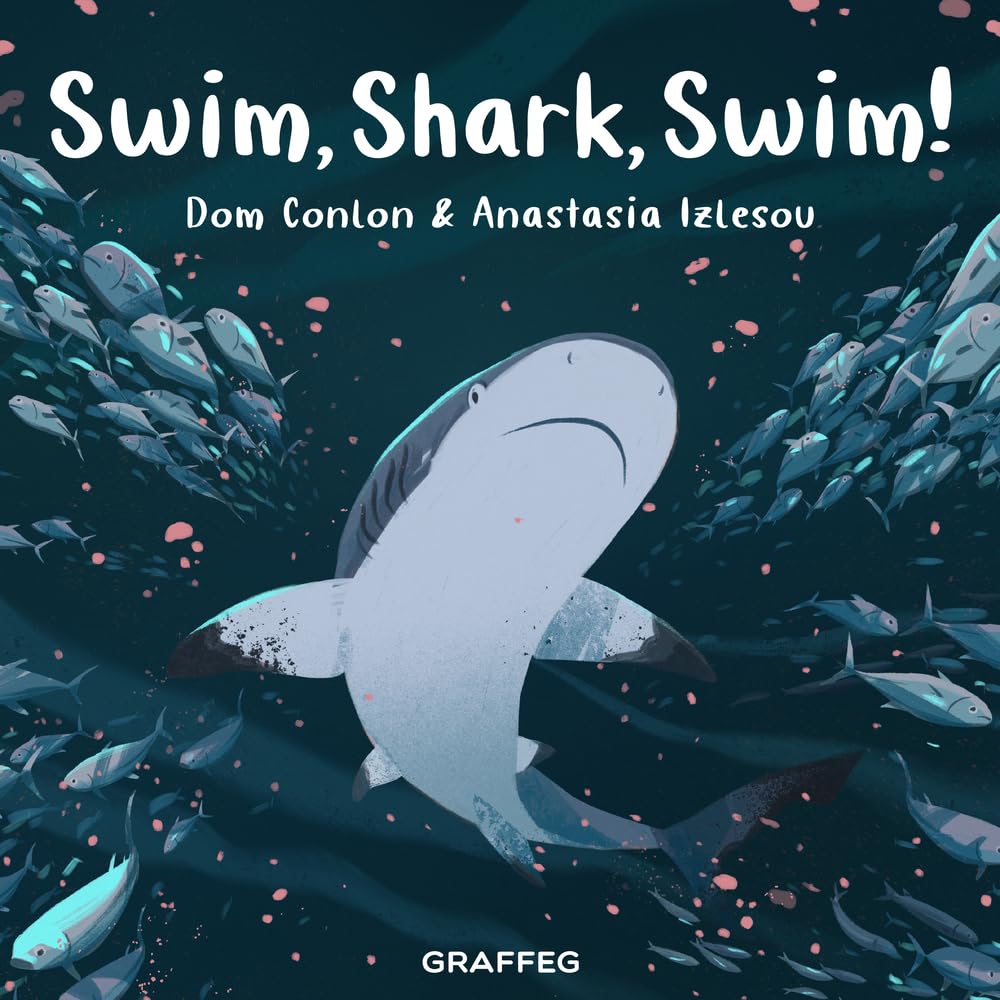 Swim, Shark, Swim!: 2 (Wild Wanderers)