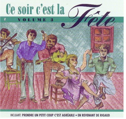 V3 Ce Soir C Est La Fete (Frn) [Audio CD]