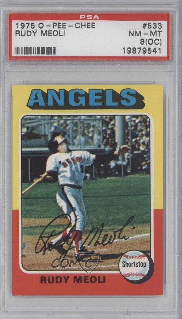 Rudy Meoli PSA GRADED 8 (OC) (Baseball Card) 1975 OPee