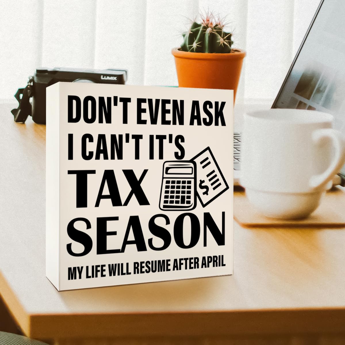 Accountant Gifts for Men Women, Accounting CPA Tax Preparer Gifts Christmas Birthday Gift Accountant Office Cubicle Desk Decor, I Can't It's Tax Season, Wooden Box Sign