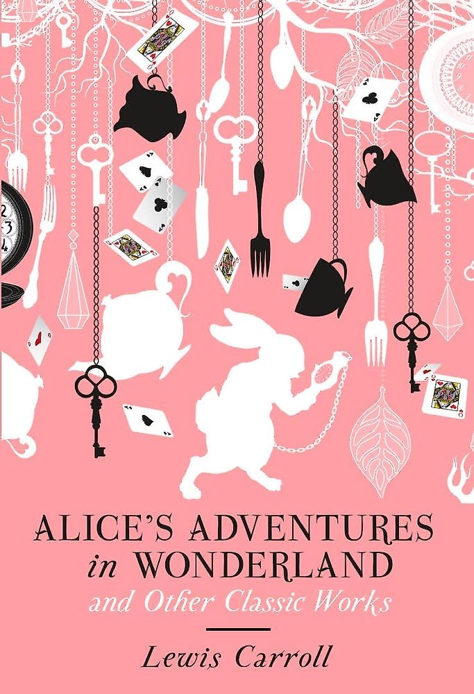 Cover of Alice's Adventures in Wonderland and Other Classic Works (Amazing Values)