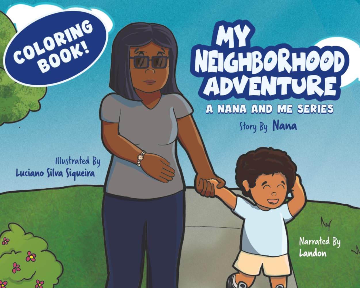 My Neighborhood Adventure Coloring Book (Nana and Me)