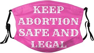 Keep Abortion Safe and Legal Mask Reusable Adjustable Balaclavas Unisex & Filter