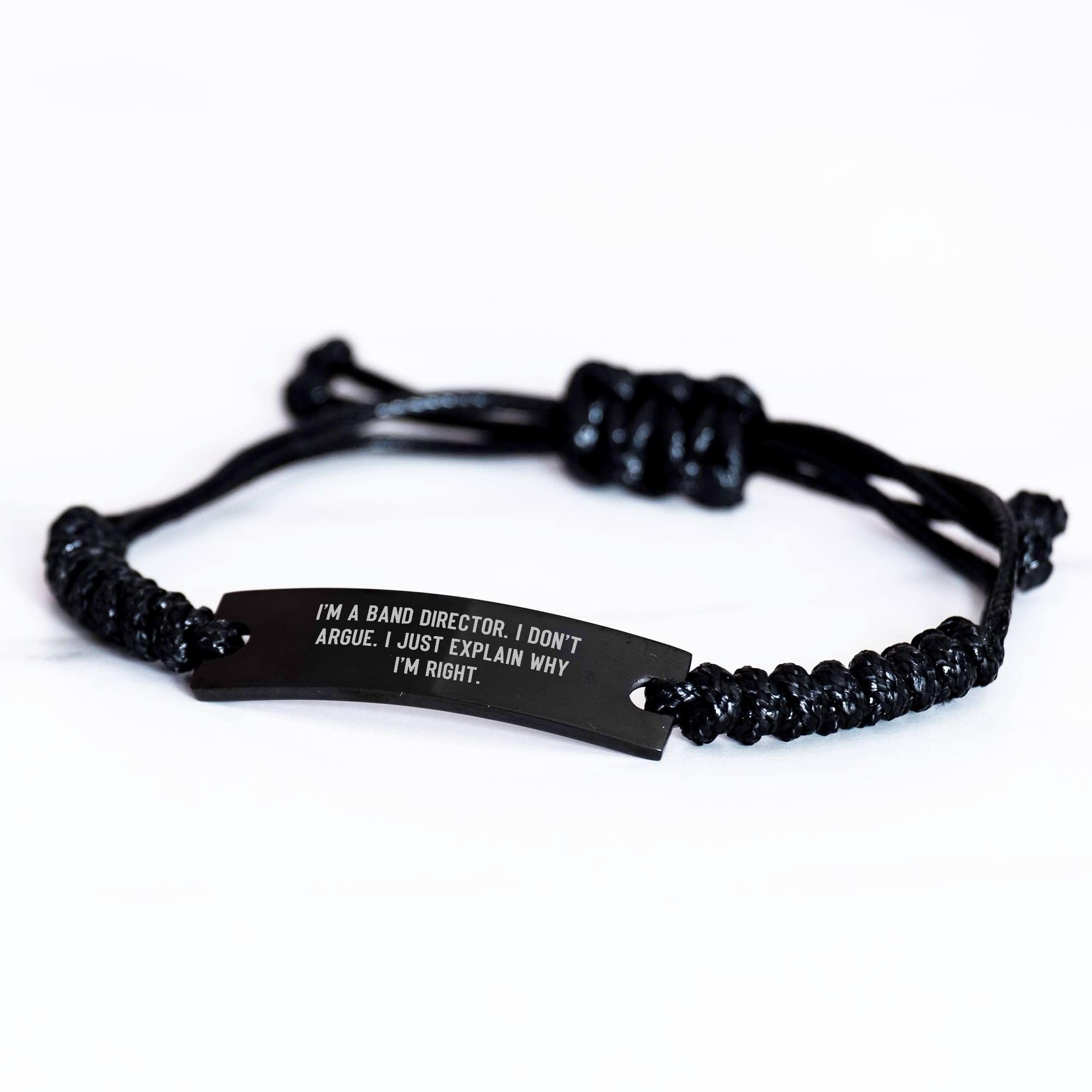 Generic Gifts from Band Director - Funny Band Director Gifts - Inspirational Band Director Rope Bracelet - Sarcastic Band Director Gifts for Mother's Day Unique Gifts for Band Directors, Small, Black