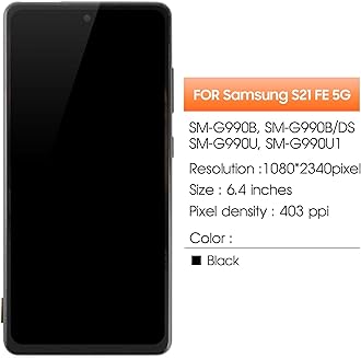 OLED for Samsung Galaxy S21 FE 5G Screen Replacement for Samsung S21 FE 5G LCD Display SM-G990B SM-G990U SM-G990W Digitizer Touch Screen Assembly Repair Parts with Frame(with Fingerprint Function)