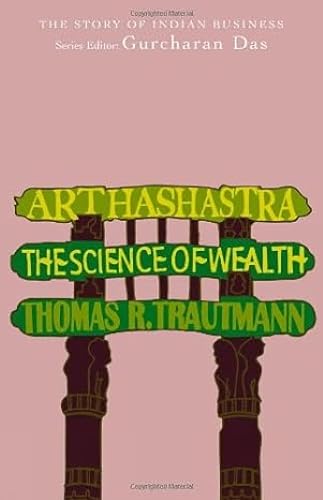 Arthashastra: The Science of Wealth