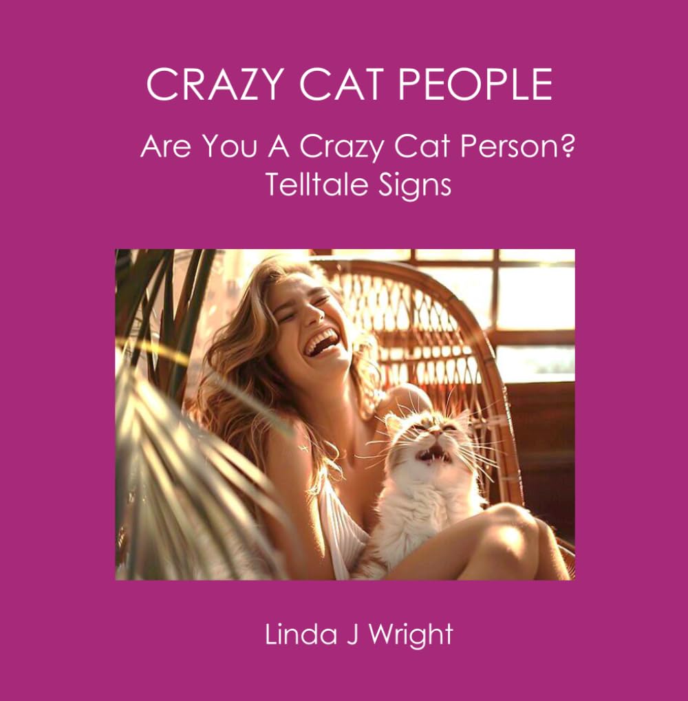 CRAZY CAT PEOPLE: Are You A Crazy Cat Person? Telltale Signs