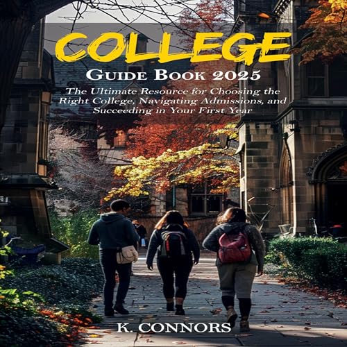 College Guide Book 2025 by K. Connors episode artwork