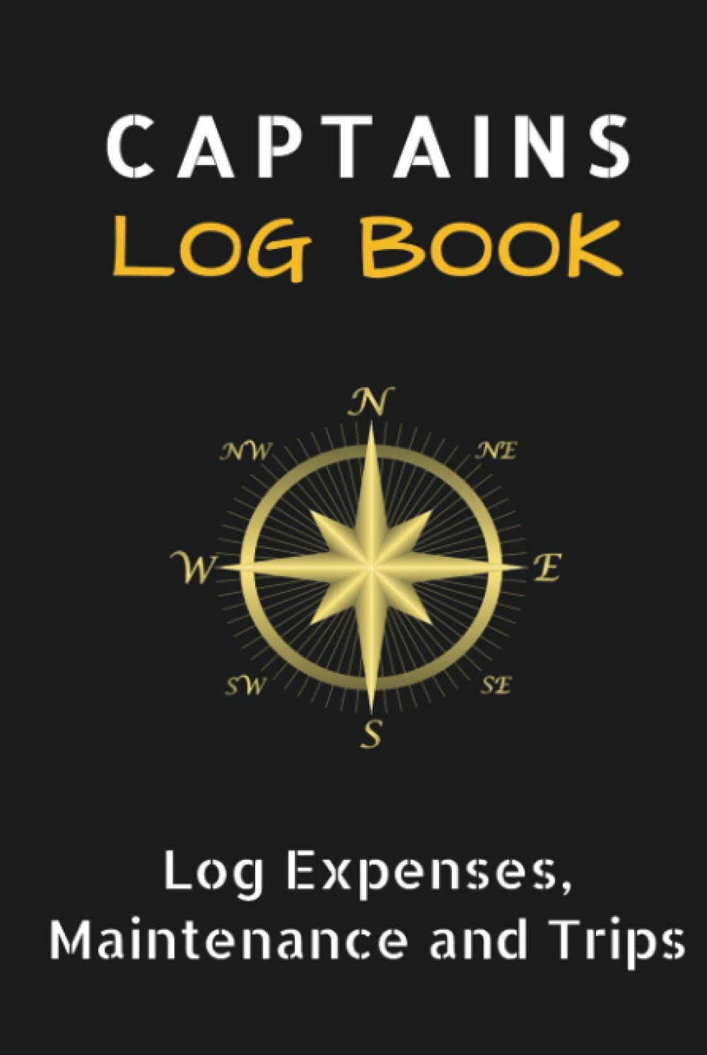 Captains Boat Log Book - journal log book to Record Boat and Trip Information: Captains Boat Journal, Maintenance Log Book, Fuel Log, Trip Log and Passenger Log Book Pages