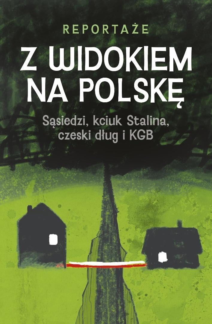 Z WIDOKIEM NA POLSKĘ: Sąsiedzi, kciuk Stalina, czeski dług i KGB