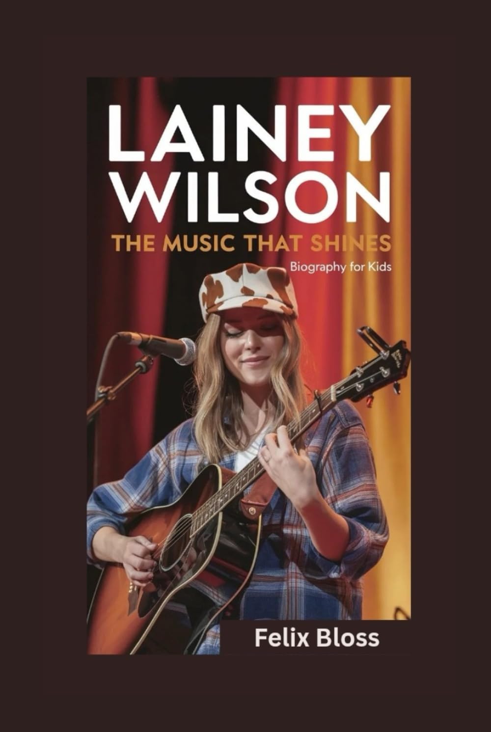 LAINEY WILSON: The Music That Shines- Biography for kids