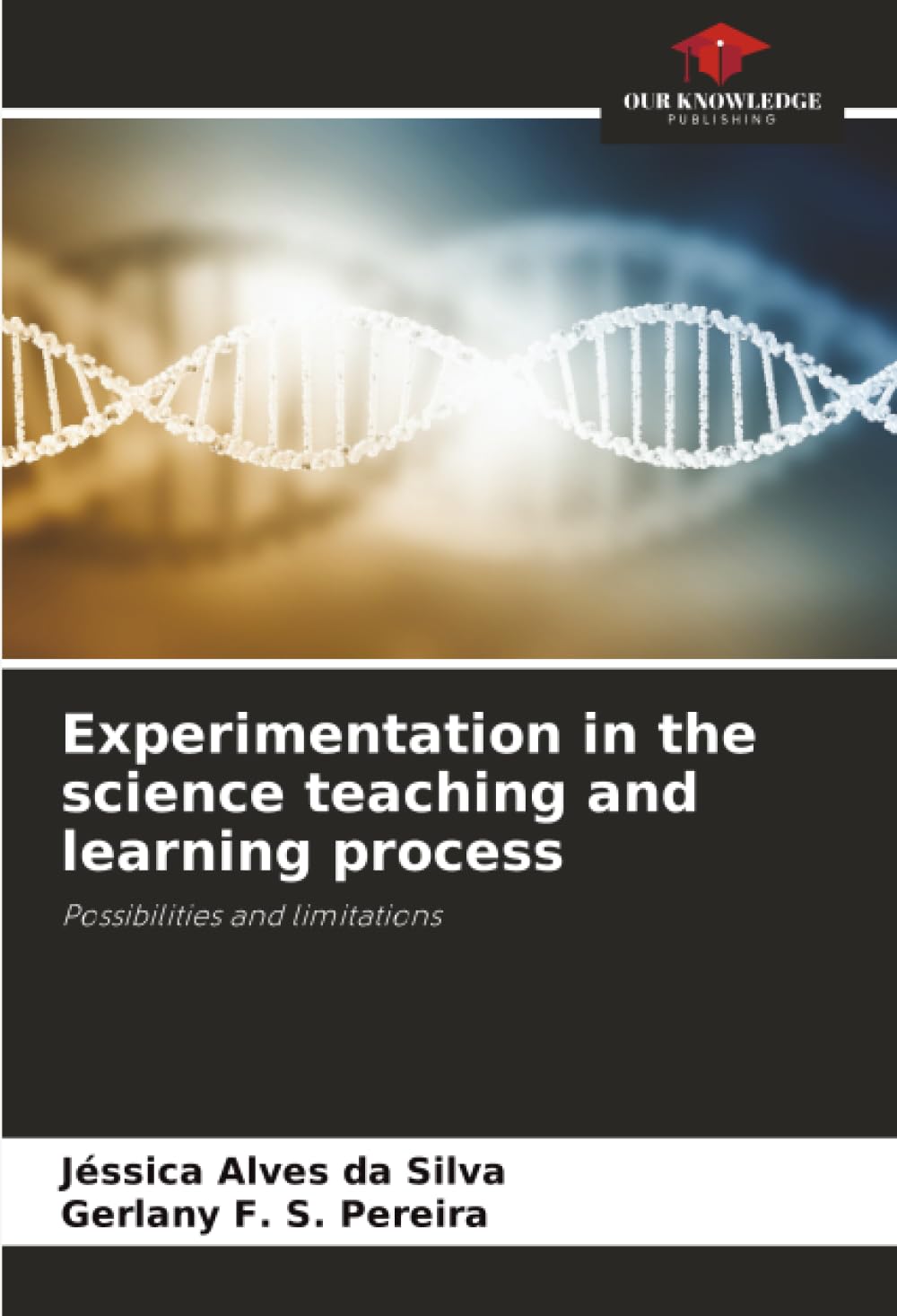 Experimentation in the science teaching and learning process: Possibilities and limitations