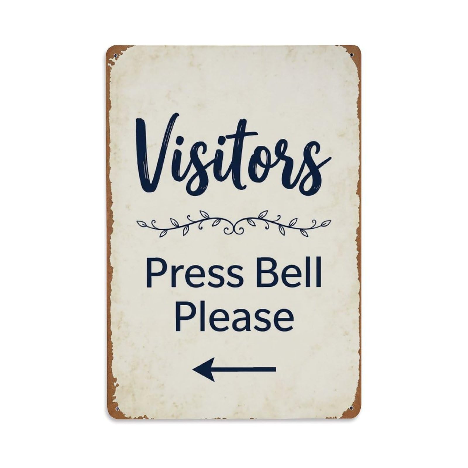 Vintage Visitors Press Bell Please Arrow Vine Metal Tin Sign