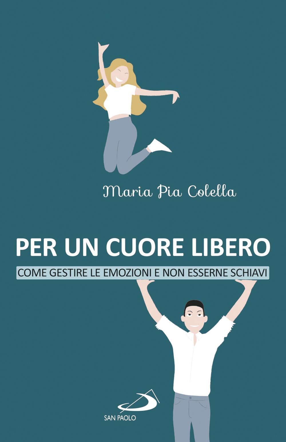 Per Un Cuore Libero. Come Gestire Le Emozioni E Non Esserne Schiavi - 4