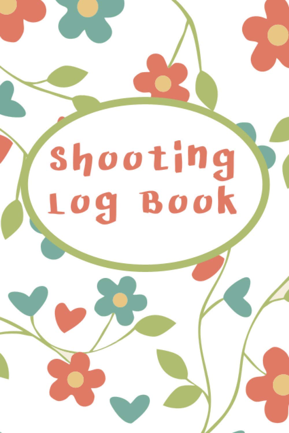 Shooting Log Book: Gun Shooting Log Book / Rifle Data Book / Shooters Notebook / Shot Recording / with Target Diagrams.