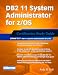 DB2 11 System Administrator for z/OS: Certification Study Guide: Exam 317 (DB2 DBA Certification)