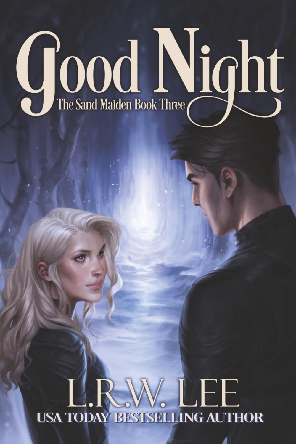 Good Night: A Clean Epic Fantasy Romance