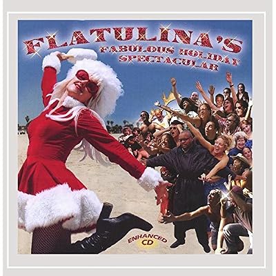 Flatulinas Fabulous Holiday Spectacular