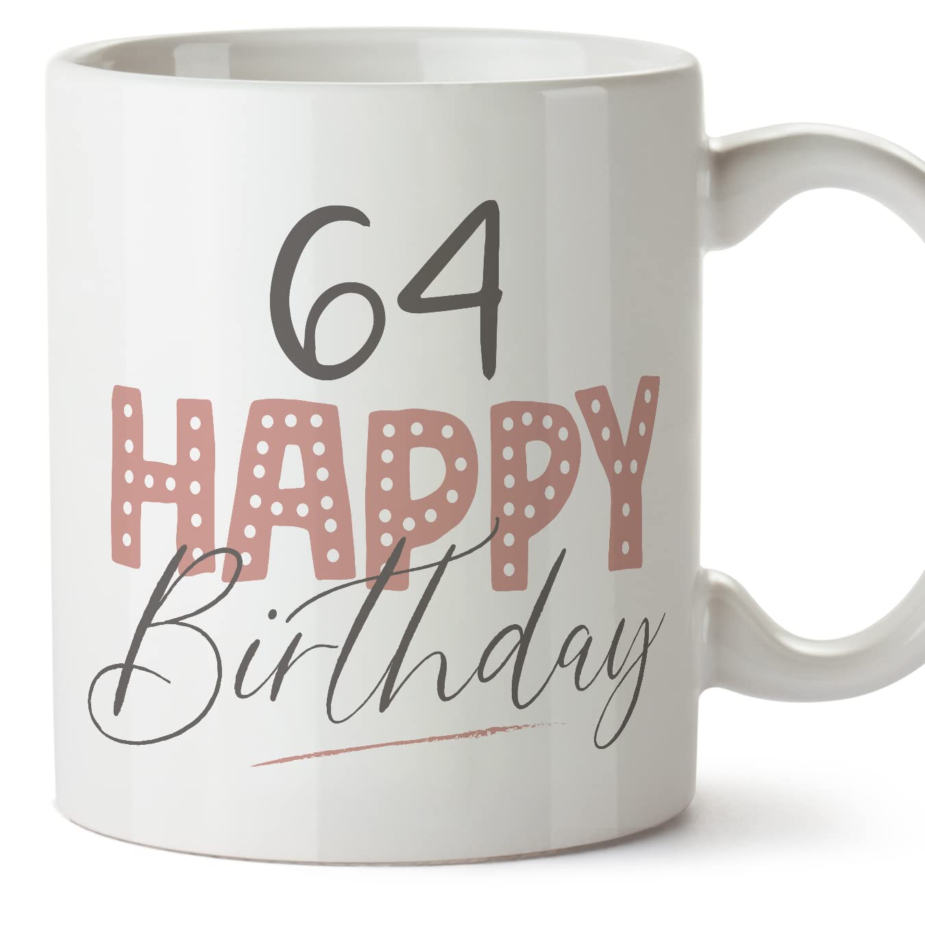 MUGFFINS 64 Birthday Mug - in English - Happy Birthday! Pink - Funny Anniversary Present - 11 oz