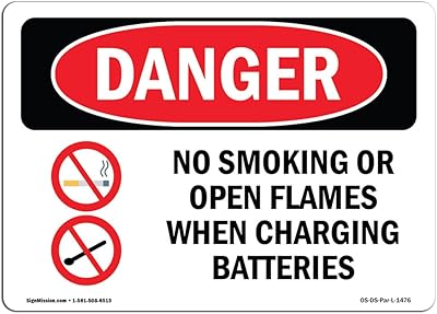 OSHA Danger Sign - No Smoking When Charging Batteries | Aluminum Sign | Protect Your Business, Construction Site, Warehouse & Shop Area | Â Made in The USA
