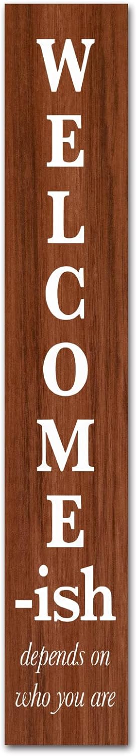 KPSheng Tall Large Welcome-ish Sign, 8"x48"Inch Rustic Wooden Door Hangers Front Porch Decor Outdoor Hanging Vertical Sign