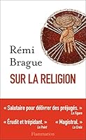 Sur la religion 2081416867 Book Cover