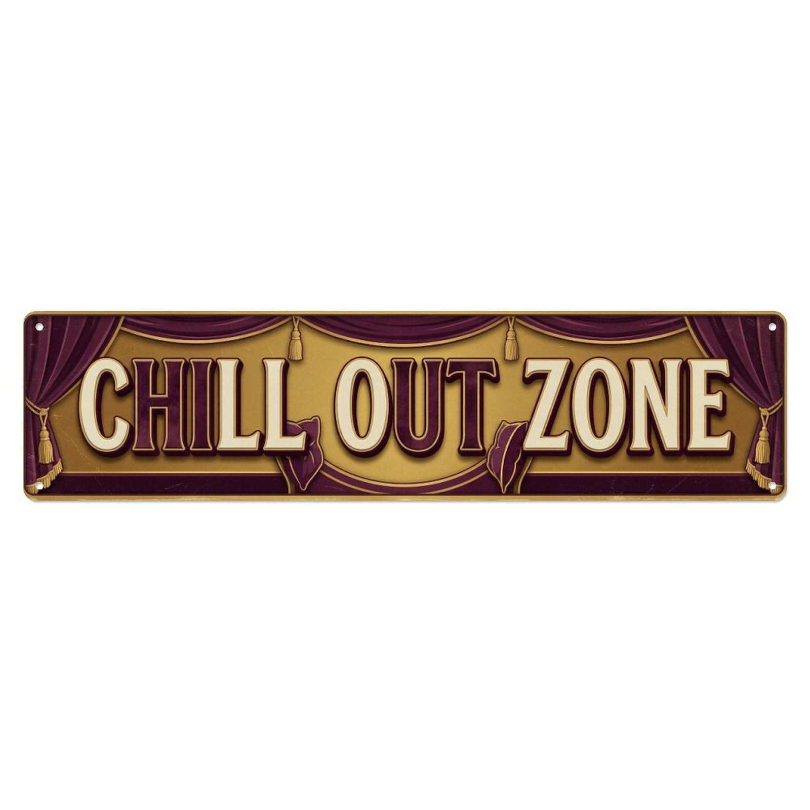 Chill Out Zone Faded Alcove 1 Metal Tin Skinny Sign Plaque Wall Decor for Cafe, Club Bar, Office, Home Garden Metal Poster 4x16Inch
