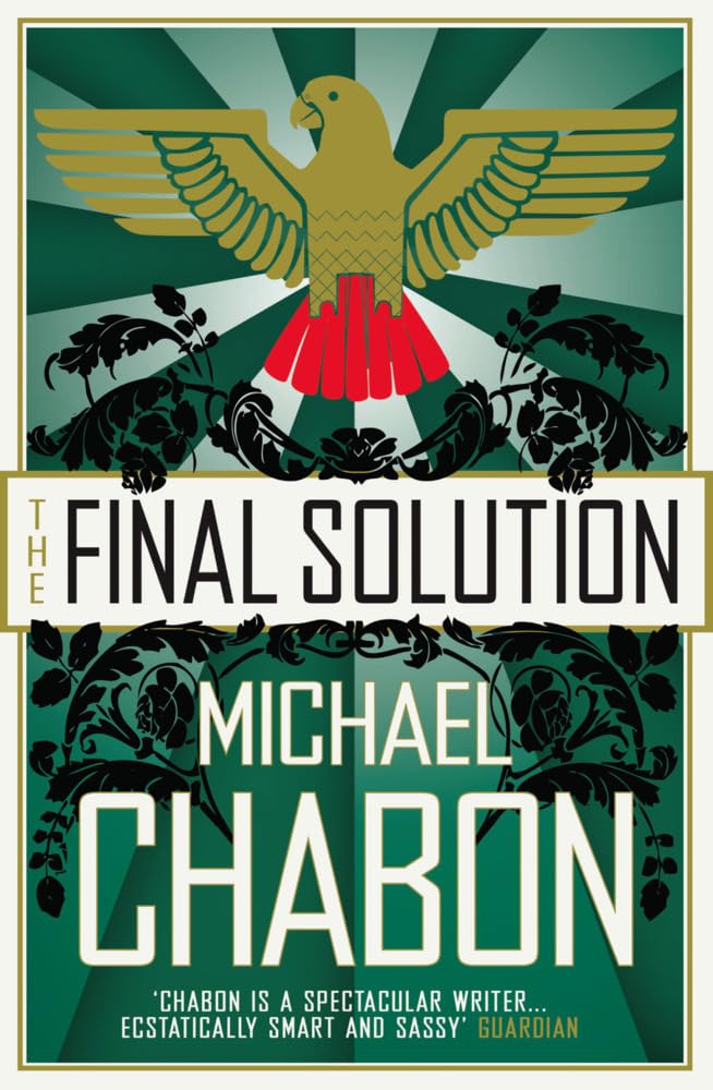 The Final Solution by Michael Chabon (Paperback Book)