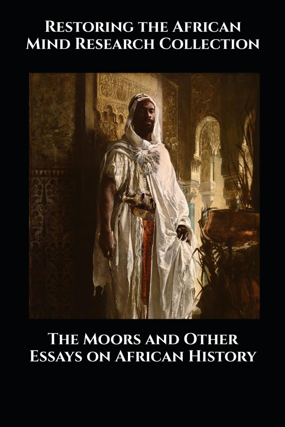 The Moors and Other Essays on African History
