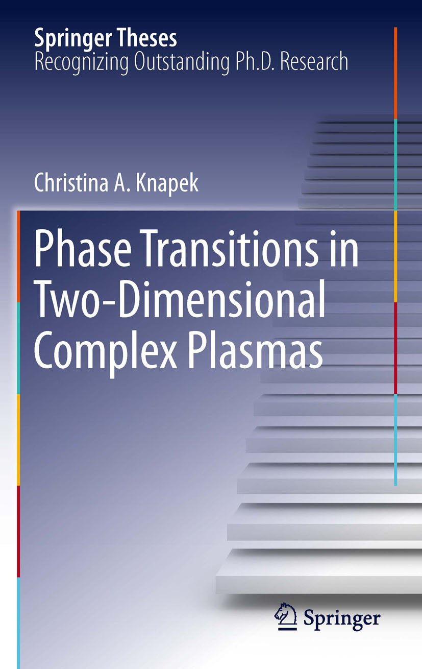 Phase Transitions in Two-Dimensional Complex Plasmas (Springer Theses)