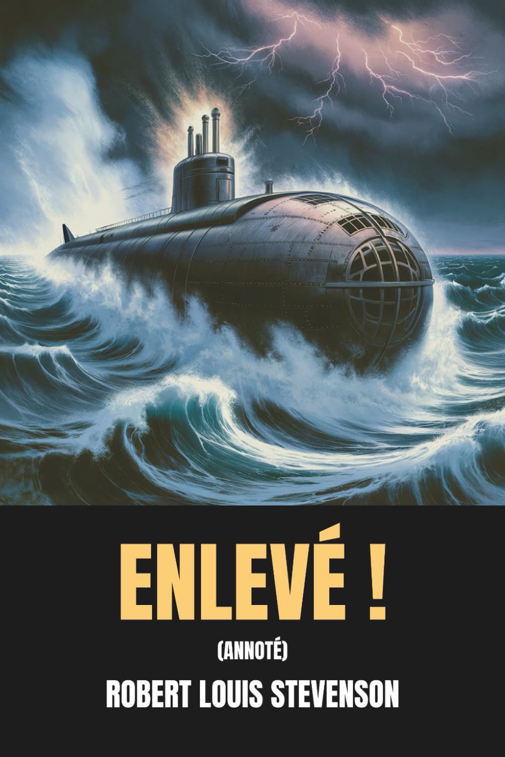 Enlevé ! (Annoté): Édition intégrale avec biographie de l’auteur