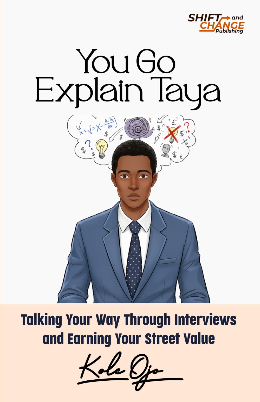 You Go Explain Taya: Talking Your Way Through Interviews and Earning Your Street Value