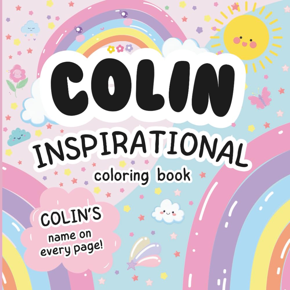 Colin Inspirational Coloring Book: Personalized Just for Colin – Colin's Name Appears on Every Coloring Page