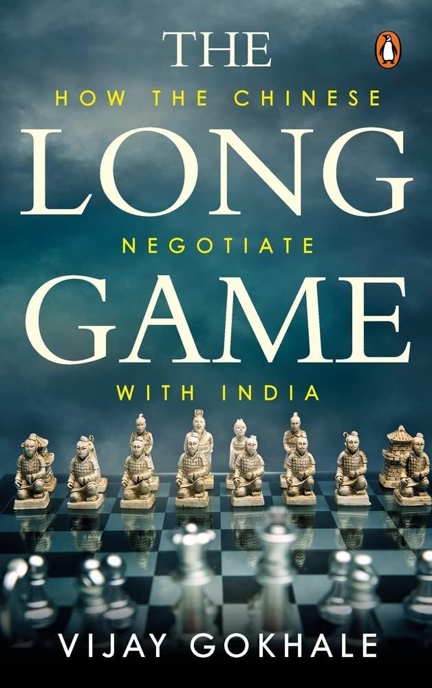 The Long Game : How the Chinese Negotiate with India