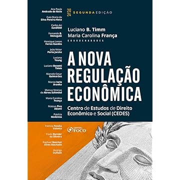 Capa do livro A Nova Regulação Econômica - 2ª Ed - 2024: Centro de Estudos de Direito Econômico e Social (CEDES)