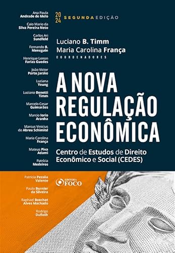 A nova regulação econômica: Centro de Estudos de Direito Econômico e Social (CEDES)