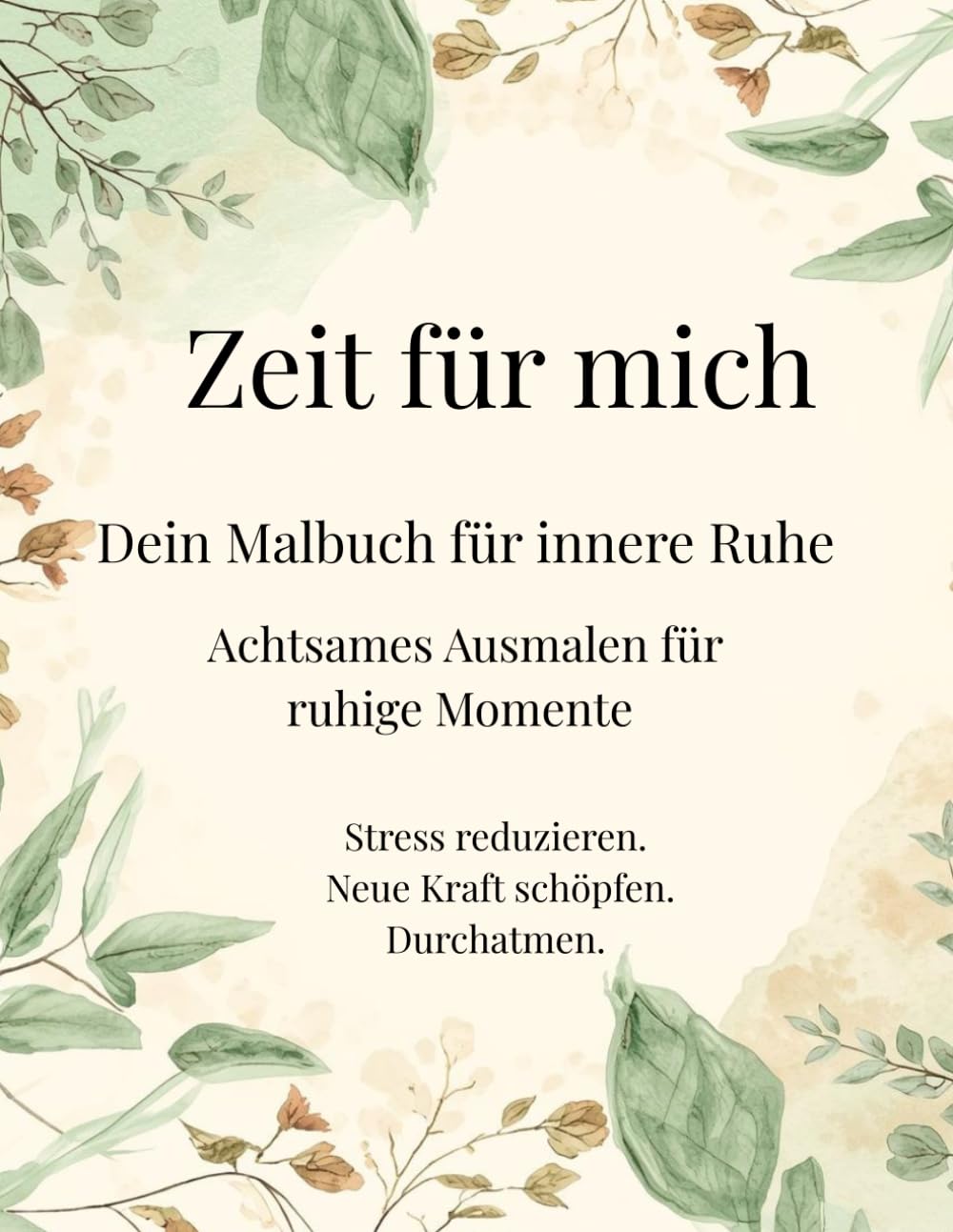 Zeit für mich: Achtsames Ausmalen für ruhige Momente