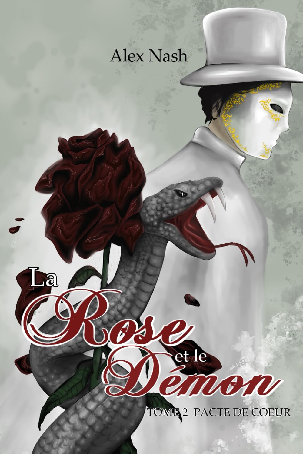 La rose et le démon: Tome 2: Pacte de coeur