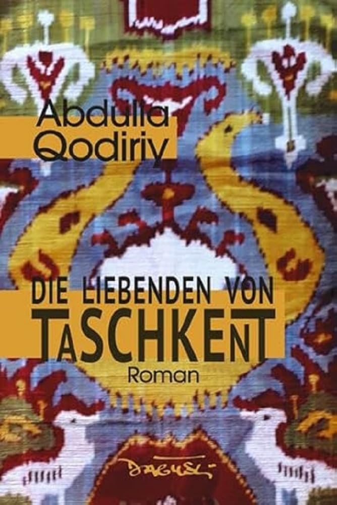 Dagyeli Verlag Die Liebenden Von Taschkent