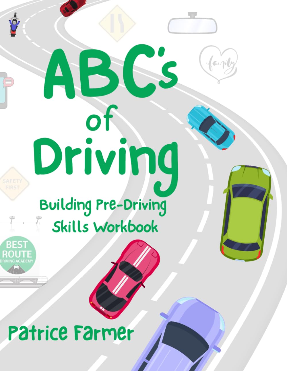ABC's of Driving: Building Pre-Driving Skills Workbook