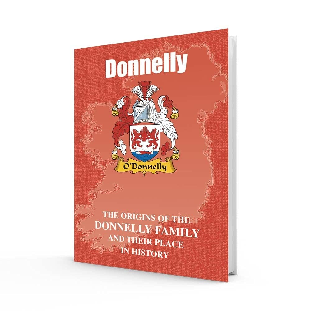Donnelly The Origins of the Clan Donnely and Their Place in History